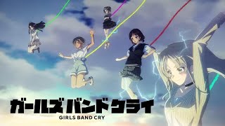 【中日EnRom】GIRLS BAND CRY 「雑踏、僕らの街 Wrong World」OP FULL lyrics by TOGENASHITOGEARI [upl. by Hoj220]