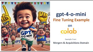 gpt4omini Fine Tuning Complete Guide on Colab [upl. by Theona715]