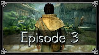 RIVERWOOD  Savior of Skyrim  Episode 3 100 Playthrough [upl. by Landau645]