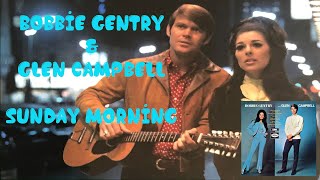 Bobbie Gentry amp Glen Campbell  Sunday Morning bobbie gentry glencampbell country sunday [upl. by Jegger]