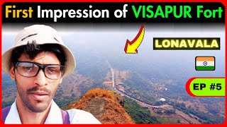 FIRST IMPRESSION of VISAPUR Fort  Ep  5 😍  Exploring LONAVALA 📌 [upl. by Devine239]