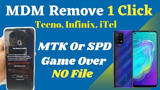 MDM Remove Tecno Infinix iTel Any Model MTK Or SPD With TFM Pro Tool Just 1 Click [upl. by Sena]