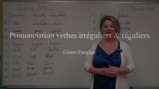 Prononciation verbes irréguliers amp réguliers 1 [upl. by Idnem305]