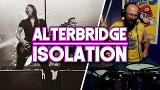 Alterbridge  Isolation  Drum Cover [upl. by Petie]