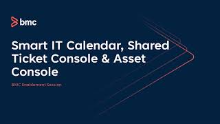 Smart IT How to use the Calendar Shared Ticket amp Asset Console [upl. by Aicener]