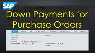 SAP S4HANA Full Process Down Payments for Purchase Orders Transaction ME2DP amp F47 amp F48 amp F44 [upl. by Ia766]