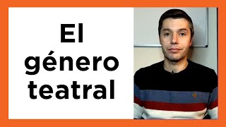 El teatro o GÉNERO DRAMÁTICO definición características elementos tipos [upl. by Attenov]