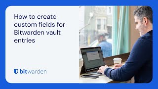 How to create custom fields for Bitwarden vault entries [upl. by Eilis]