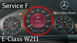 Mercedes EClass W211  HOW TO RESET Service F [upl. by Ahen203]