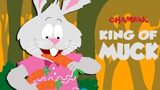 King of Muck  English stories for children from Champak magazine [upl. by Airakaz486]