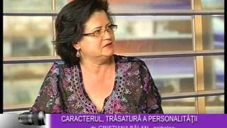 Caracterul trasatura a personalitatii  Dr Cristiana Balan psiholog [upl. by Edurtreg260]