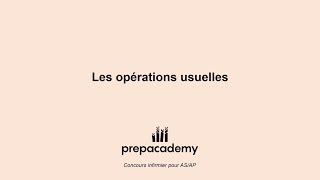 Les opérations usuelles  Concours infirmier pour ASAP [upl. by Helge]