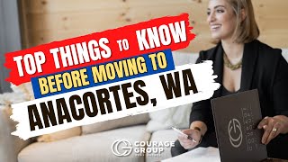 Top things to know before moving to Anacortes WA [upl. by Anairad736]