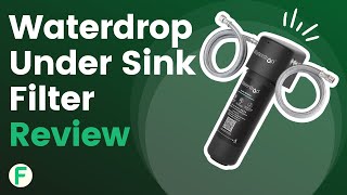 Waterdrop Under Sink Water Filter Direct Connect System Review💧 [upl. by Katharyn]