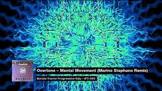 1999 Overtone – Mental Movement Marino Stephano Remix [upl. by Cammi]