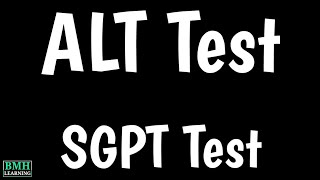 SGPT Test  ALT SGPT Blood Test  ALT Blood Test  Alanine Aminotransferase Blood Test [upl. by June]