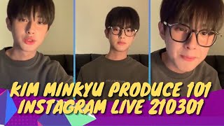 FUNKOREA KIM MINKYU PRODUCE X 101 INSTAGRAM LIVE 210301 [upl. by Yael]