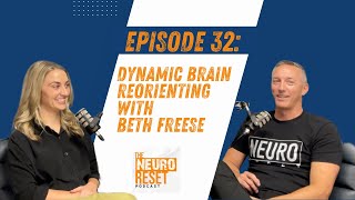 The NeuroReset Podcast  Episode 32  Trauma Therapy Deep Brain Reorienting  with Beth Freese [upl. by O'Connell]