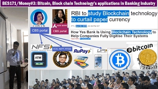 BES171Money3 Bitcoin Simplified Blockchain technology how useful in Banking transactions [upl. by Lletnohs]