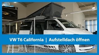 Volkswagen T6 California Aufstelldach öffnen amp Hochdach aufstellen  Auto Till [upl. by Sherrie665]