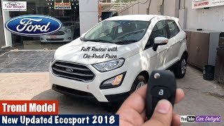 New Ford Ecosport 2018 Trend Model Detailed Review  Team Car Delight [upl. by Lesh]