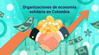 Organizaciones de economía solidaria en Colombia [upl. by Kimberley]