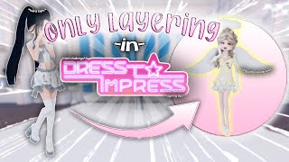 ONLY LAYERING In Dress To Impress HELPFUL TIPS [upl. by Ahsieker600]