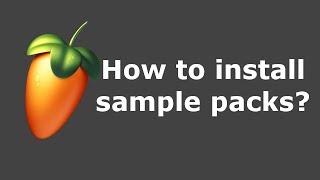 FL Studio 20 Sample Packs and Drum Kits installation  How to add Sound Packs [upl. by Hasina998]