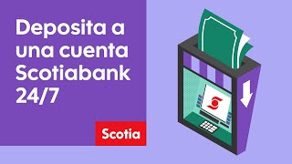 Deposita desde los cajeros automáticos  Scotiabank México [upl. by Dahraf204]