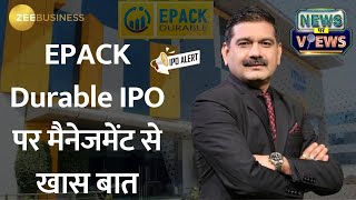 EPACK Durable IPO Revealed Future Plans and Business Model Unveiled [upl. by Eirtemed]