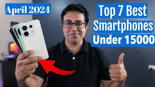 Top 7 Best 5G Phones Under 15000 in April 2024 I Best Smartphone Under 15000 [upl. by Hadria]