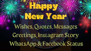 The Best New Year Wishes Quotes MessagesStatus Greetings for Friends Family Relatives [upl. by Yeloc820]