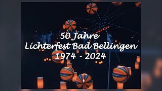 Klaus Amann  50 Jahre Lichterfest Bad Bellingen 19742024 [upl. by Margarida]