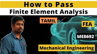 How to Pass Finite Element Analysis in 30 minutes FEA ME8692 Tamil [upl. by Adnicaj684]