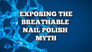 Does Breathable Nail Polish Work Exposing the Kpolymer Myth halalnailpolish [upl. by Lemart]