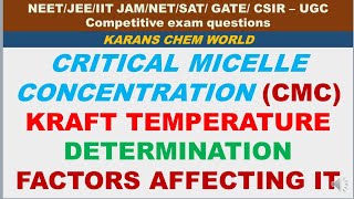 CRITICAL MICELLE CONCENTRATION CMC Micelles ASSOCIATED COLLOID KRAFT temperature STABILITY STRUCTURE [upl. by Rivkah]