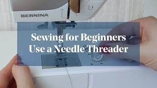 How To Use a Hand Held Needle Threader Sewing for Beginners [upl. by Einahets]