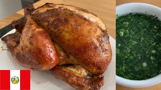 🇵🇪 POLLO A LA BRASA Y CHIMICHURRI PERUANO  RECETA DELICIOSA [upl. by Aicemaj]