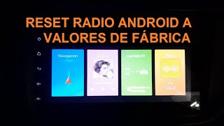 Restaurar radio Android a valores de fábrica [upl. by Llertnad]