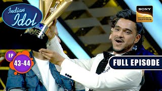 Indian Idol S14  Grand Finale With Sonu Nigam  Ep 43 amp 44  Full Episode  3 Mar 2024 [upl. by Seek]