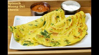 Palak Moongdal Cheela  Spinach Moong Crepes [upl. by Carlisle]