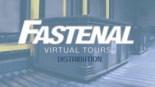 Fastenal Virtual Tours Distribution [upl. by O'Toole]