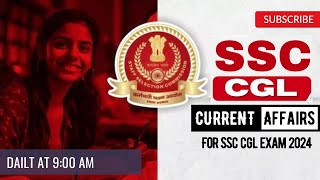 SSC CGL Current Affairs MCQs 2024  the ultimate MCQS Challenge [upl. by Ardnot]