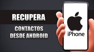 Como pasar mis contactos de iPhone a Android sin iCloud [upl. by Sidnee]