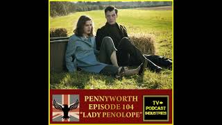 Pennyworth Episode 4 Review quotLady Penelopequot Podcast by TV Podcast Industries [upl. by Lotta]