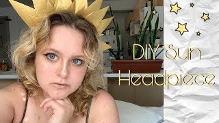 DIY Sun Headpiece [upl. by Saraiya]