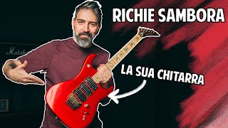 PROVO LA CHITARRA di RICHIE SAMBORA RIESCO A RIFARE I SUOI SUONI  StrumentiMusicalinet [upl. by Noitsuj]