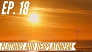 Ep 18  Awakening from the Meaning Crisis  Plotinus and Neoplatonism [upl. by Yaner629]