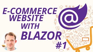 ECommerce Website with Blazor WebAssembly  Blazor ECommerce Series 1 [upl. by Arikehs130]