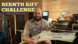 Totally Beginner tries Bernth Riff Challenge  Closure and Thanks [upl. by Assirralc98]